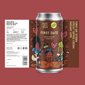 Electric Bear Brewing Co | First Date | Sticky Toffee Stout | 8%
