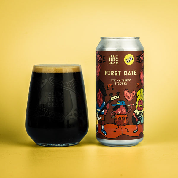 Electric Bear Brewing Co | First Date | Sticky Toffee Stout | 8%
