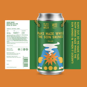 Electric Bear Brewing Co | Make Haze While The Sun Shines | IPA | 6.4%